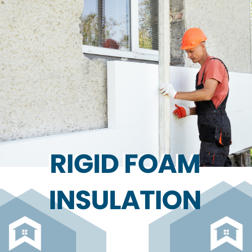 Rigid Foam Insulation