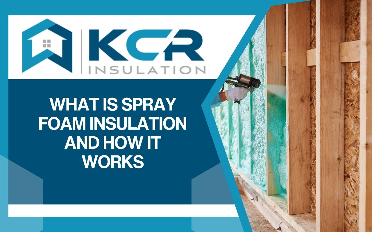 What is spray foam insulation for homes and energy savings