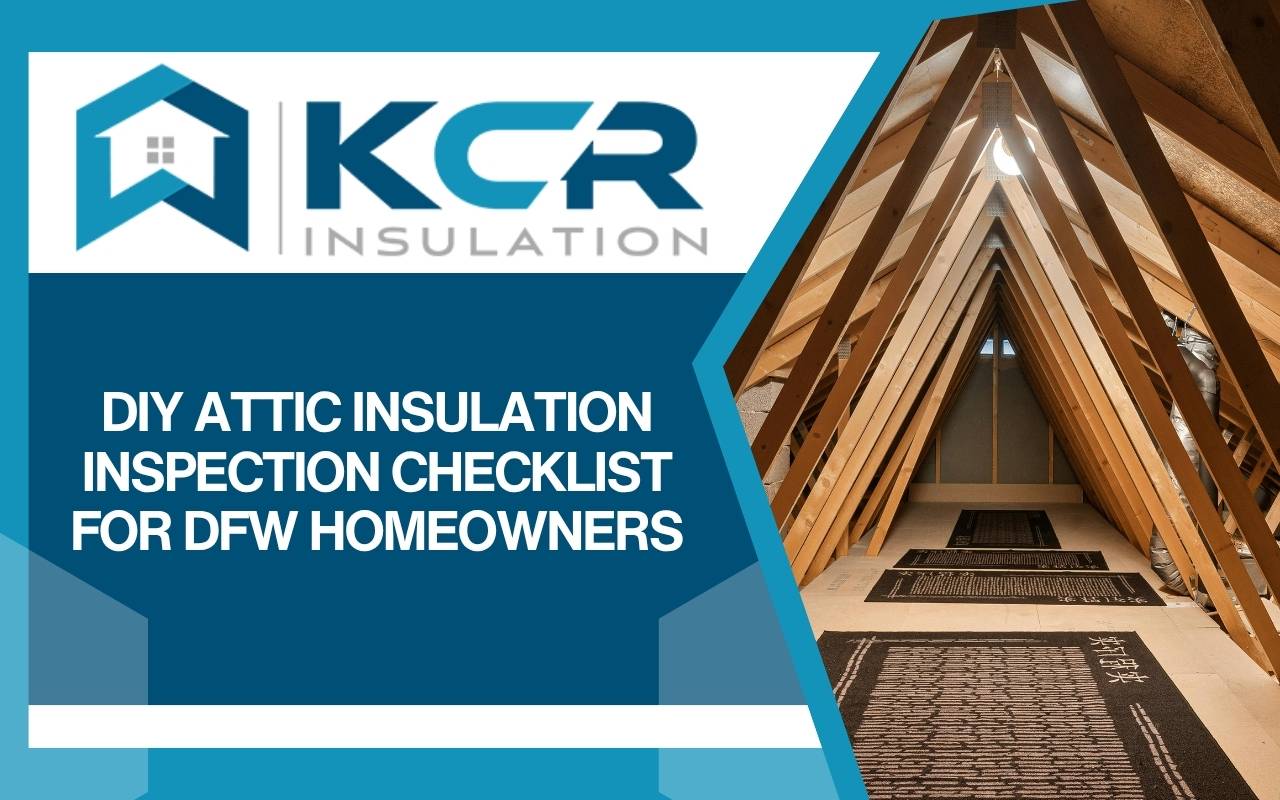 Homeowner using an attic insulation inspection checklist in a DFW house.